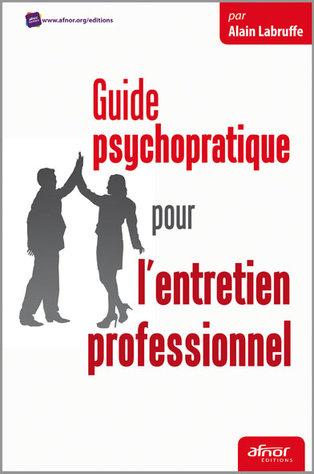 Guide psychopratique pour l'entretien professionnel